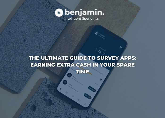 The Ultimate Guide to Survey Apps: Earning Extra Cash in Your Spare Time