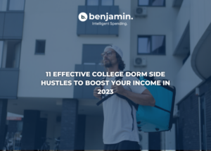 11 Effective College Dorm Side Hustles to Boost Your Income in 2023