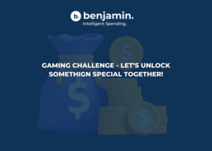 Lets Unlock Something special - Benjamin Gaming Challenge