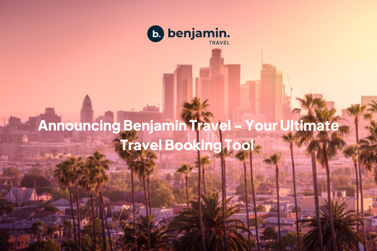 Unlock Up To 40% Cash Back On Travel Bookings with Benjamin Travel